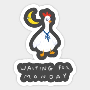 Waiting for Monday Sticker